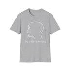 The Effort T-Shirt