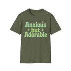 Anxious but Adorable  T-Shirt
