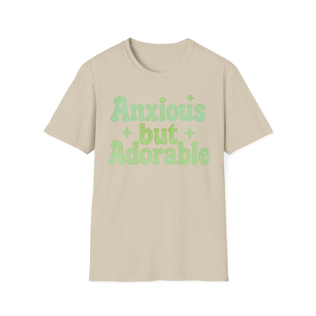 Anxious but Adorable  T-Shirt