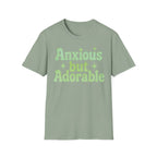 Anxious but Adorable  T-Shirt